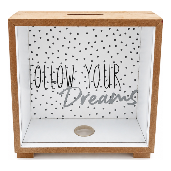 Dekorativna kasa za novac Follow Your Dreams
